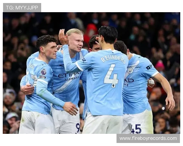 欧冠联赛曼城近期表现稳健，竞争力持续增强